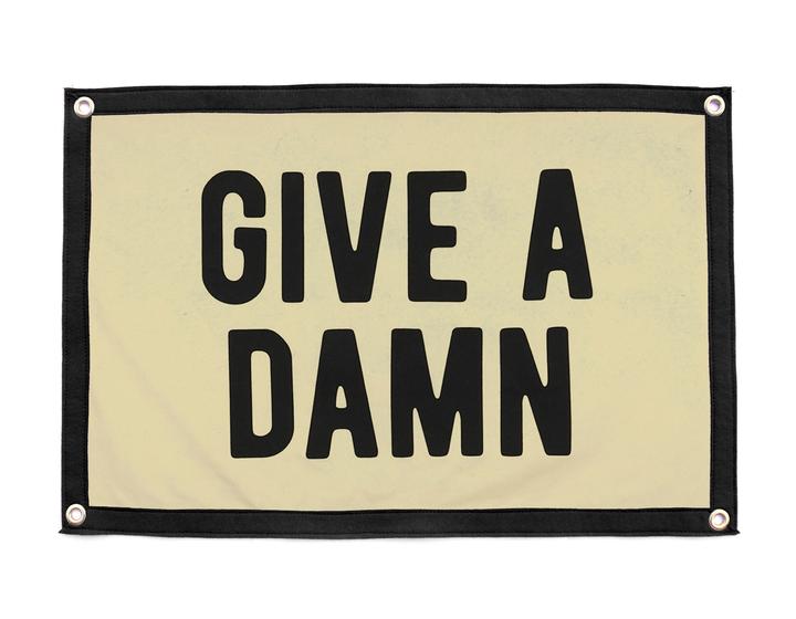 Give A Damn Mini Banner / Camp Flag