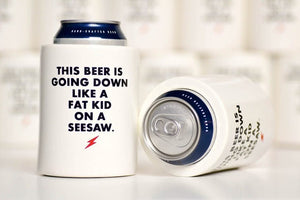 Fat Kid on a Seesaw Beer Koozie