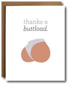 Thanks a Buttload - Thank you Card