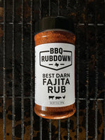 BBQ Rubdown Best Darn Fajita Rub, front side of bottle