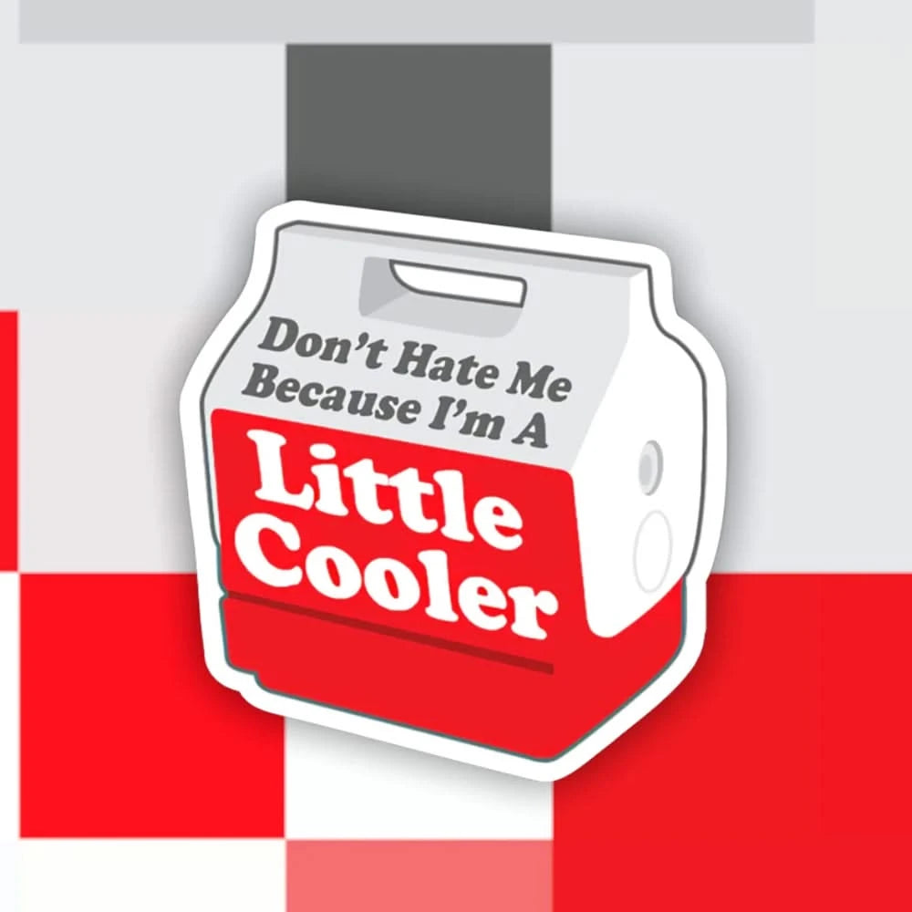 Red and white cooler sticker with sarcastic quote – high-quality weatherproof vinyl from The Simple Man