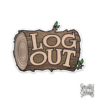 Log Out vinyl sticker hand drawn log illustration matte finish