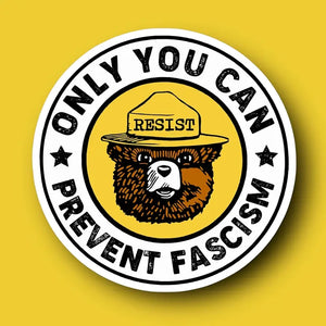 Bold 3-inch fascism resist sticker featuring cartoon bear and RESIST ranger hat on bright yellow background – men's accessories from The Simple Man
