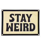 Oxford Pennant Co, Stay Weird Camp Flag