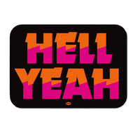 Draplin Design Co. DDC-158 Hell Yeah vinyl decal — orange magenta black screen printed weatherproof sticker 3.5 inch rounded rectangle