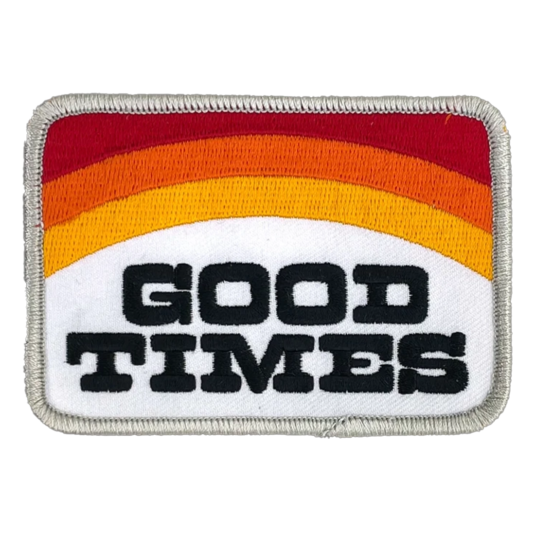Draplin Design Co. DDC-266 Good Times embroidered souvenir patch — retro sunset stripe red orange gold black lettering white backing silver merrow border