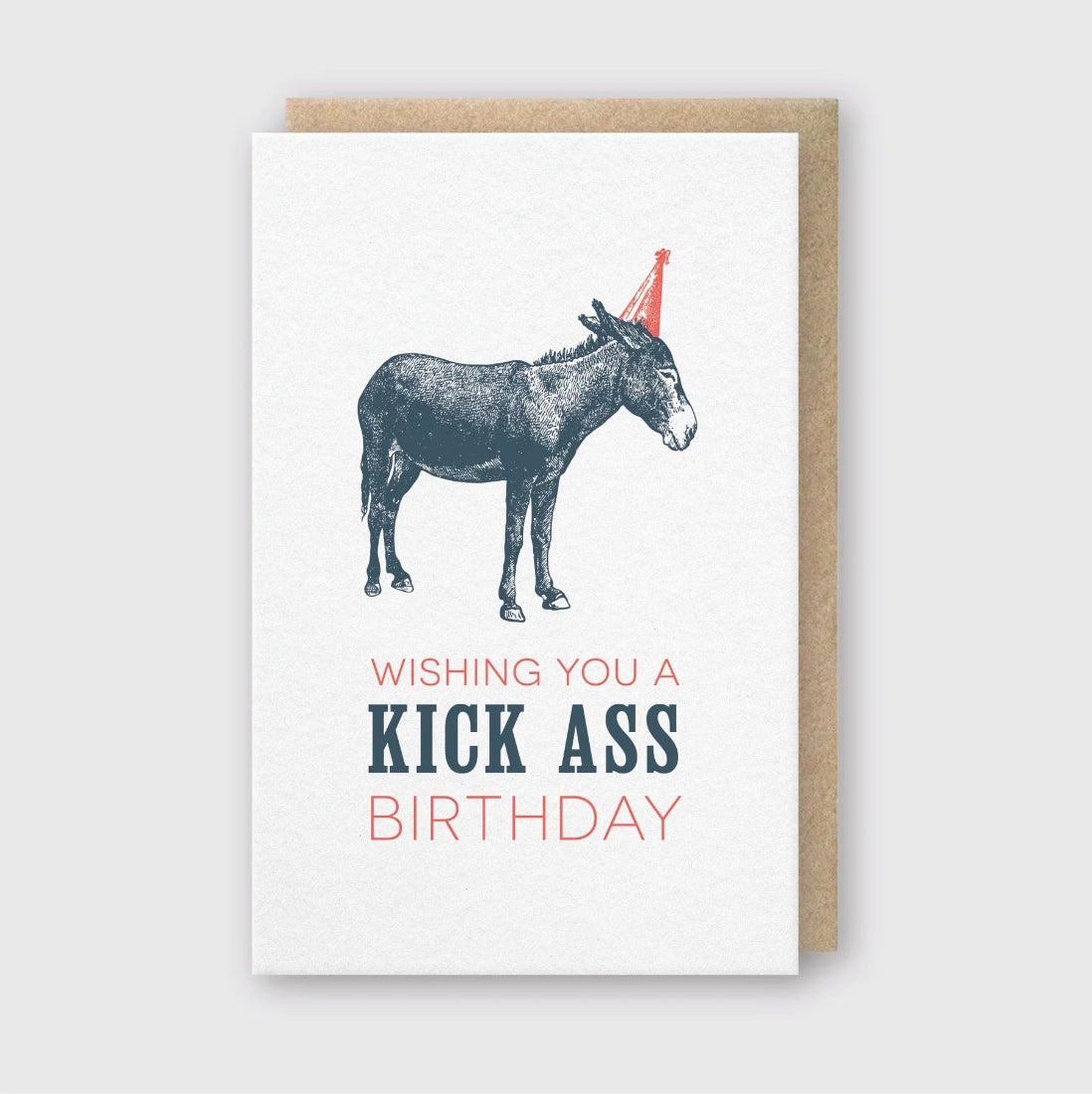 Kick Ass Birthday letterpress greeting card with party hat donkey illustration – funny men's birthday card – The Simple Man Store