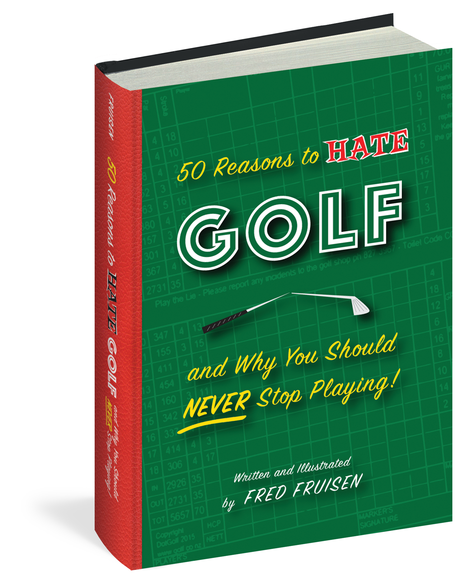 50 Reasons to Hate Golf & Why You Should Never Stop Playing