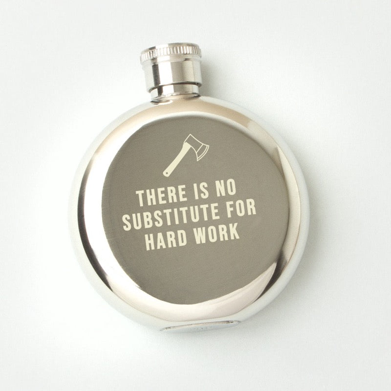 Izola Stainless Steel 3oz Flask - There's no Substitute for hard work