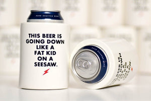 Fat Kid on a Seesaw Beer Koozie