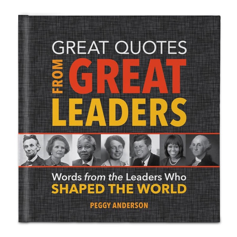 Book- Great Quotes from Great Leaders