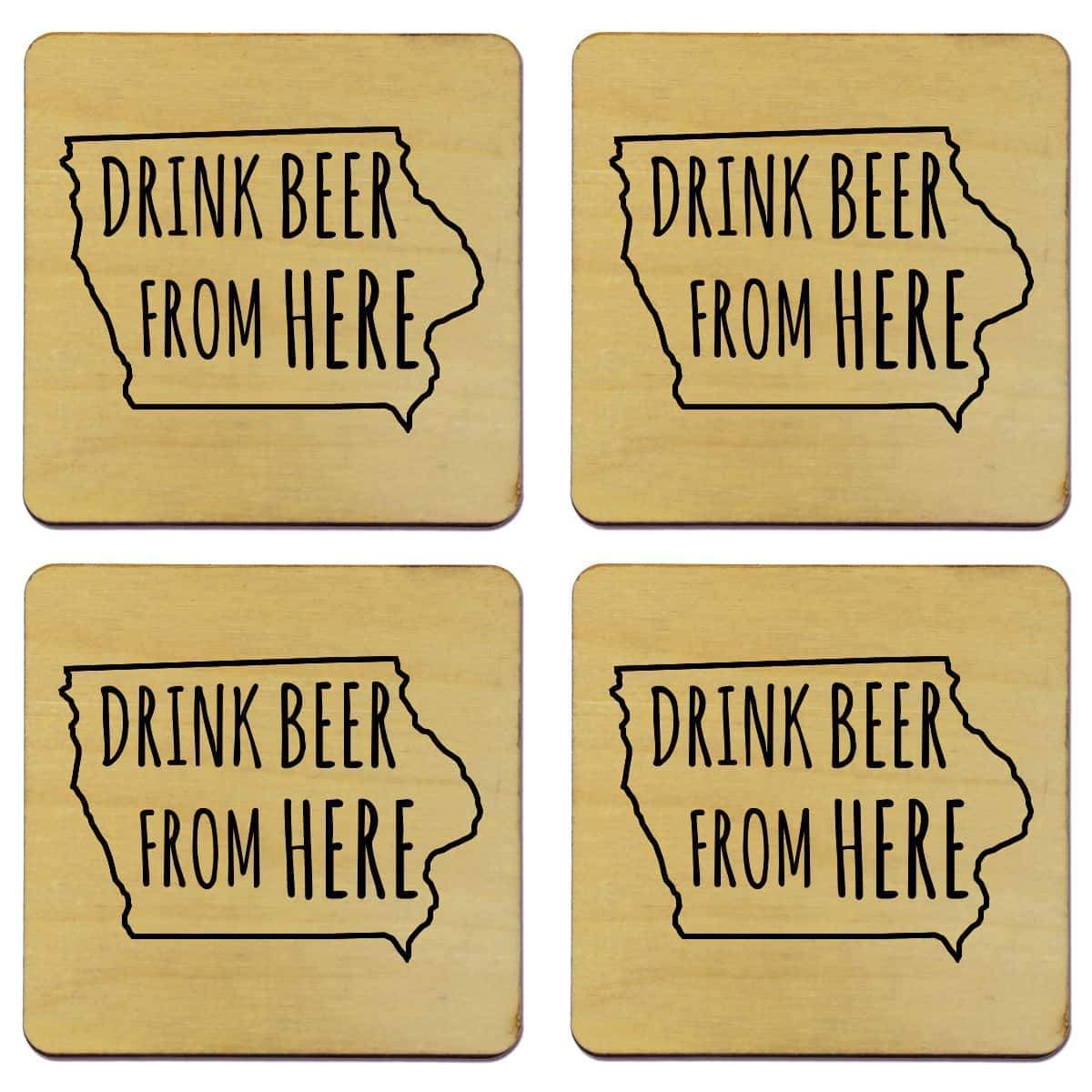 Drink Beer from Here Coasters- IOWA (Set of 4)